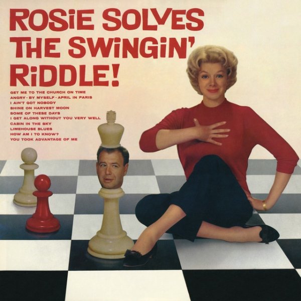 Rosemary Clooney Rosie Solves the Swinging Riddle, 2004