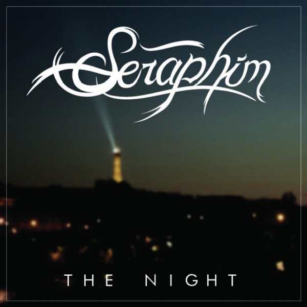 Seraphim The Night, 2016