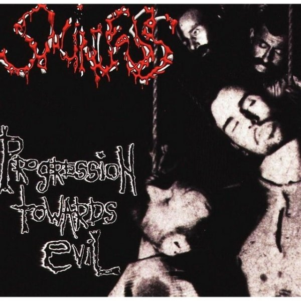 Skinless Progression Towards Evil, 1998