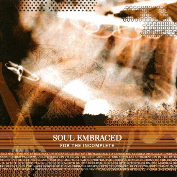 Soul Embraced For The Incomplete, 2001