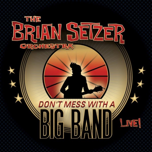 Don't Mess With A Big Band Album 