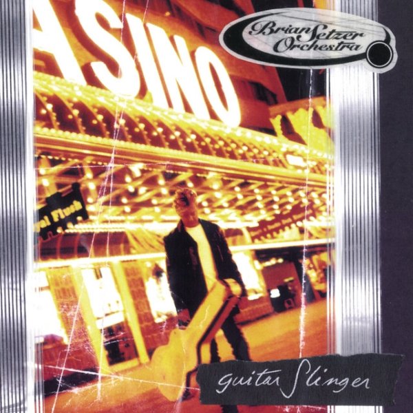 The Brian Setzer Orchestra Guitar Slinger, 1996