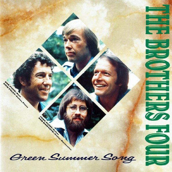 The Brothers Four Green Summer Song, 2020