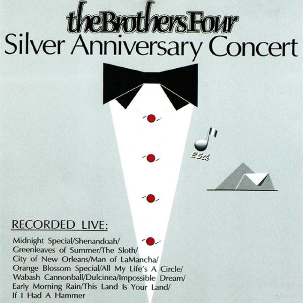 The Brothers Four Silver Anniversary Concert, 2020