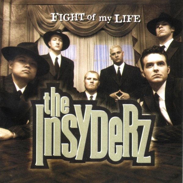The Insyderz Fight of My Life, 1998