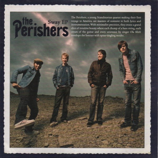 The Perishers Sway, 2005