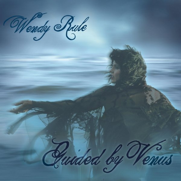 Wendy Rule Guided by Venus, 2010