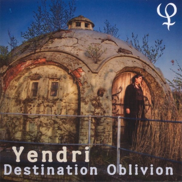 Yendri Destination Oblivion, 2010
