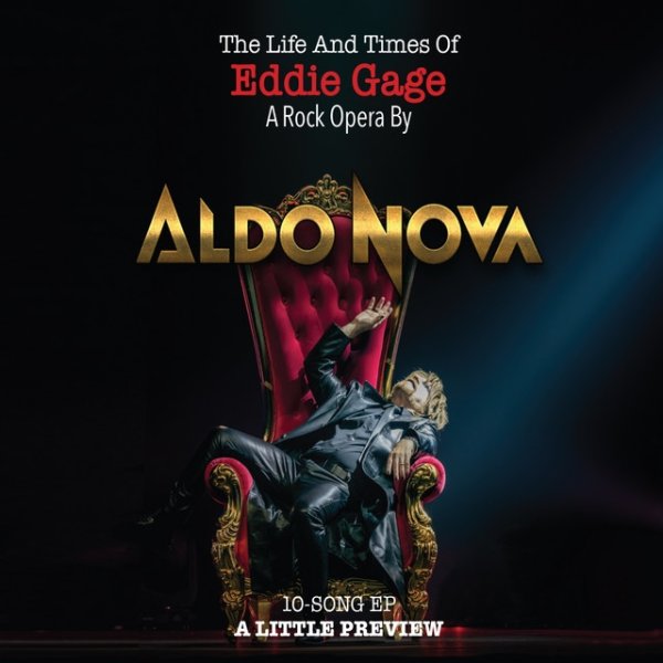 Aldo Nova The Life and Times of Eddie Gage, 2022