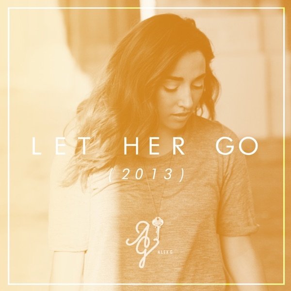 Let Her Go Album 