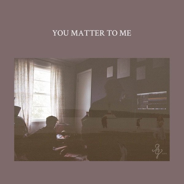 You Matter To Me Album 