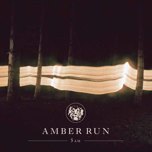 Amber Run 5AM, 2015