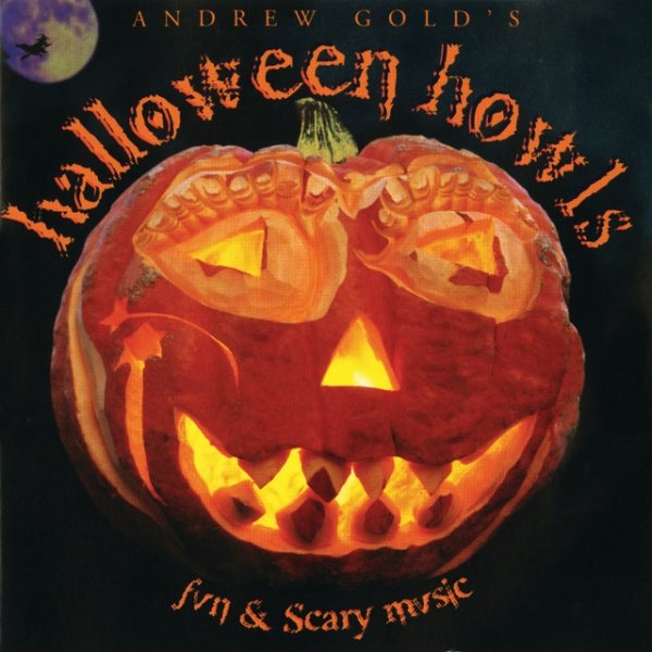 Andrew Gold Halloween Howls: Fun & Scary Music, 1996