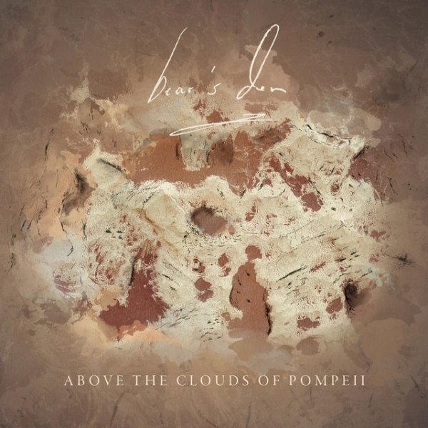 Above The Clouds Of Pompeii Album 