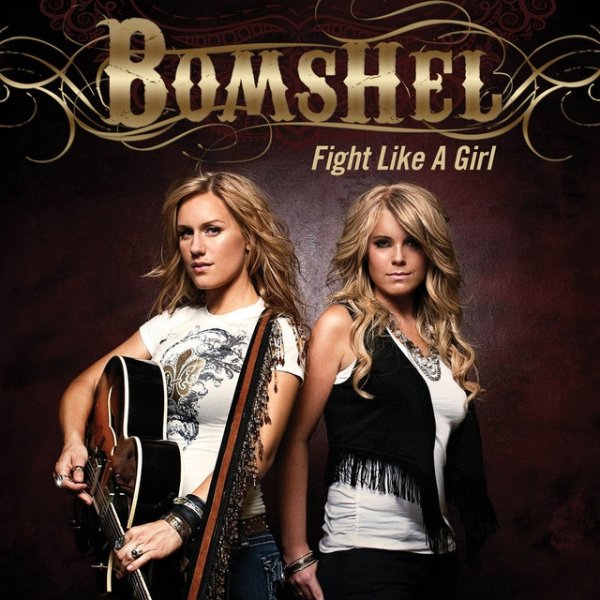 Bomshel Fight Like A Girl, 2009