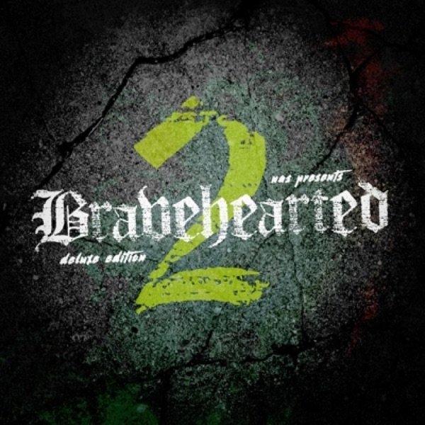Bravehearted 2 Album 