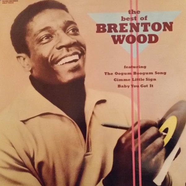 The Best Of Brenton Wood Album 