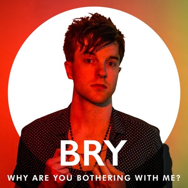 Why Are You Bothering With Me? Album 