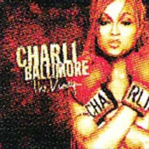 Charli Baltimore The Diary (You Think You Know), 2002