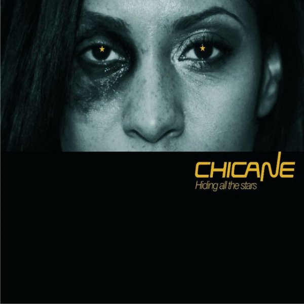Chicane Hiding All the Stars, 2009