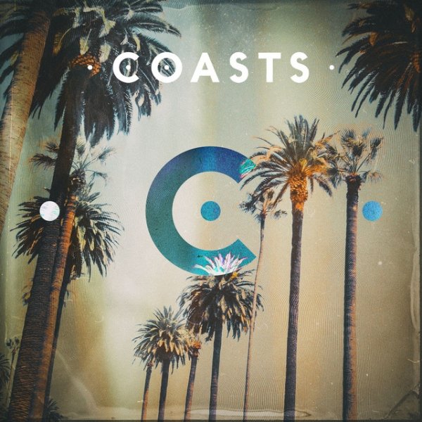 Coasts Album 