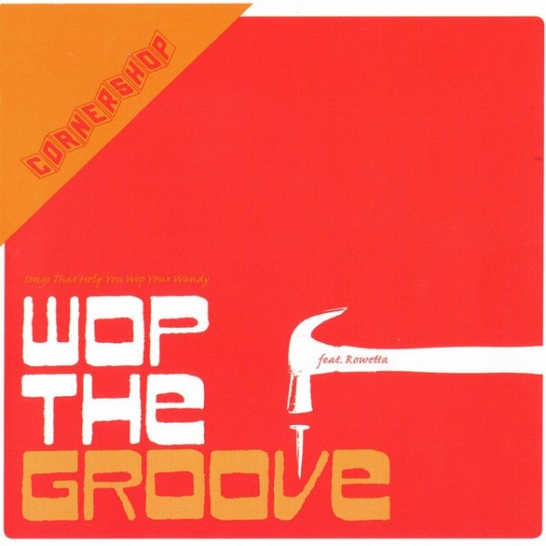 Wop the Groove Album 