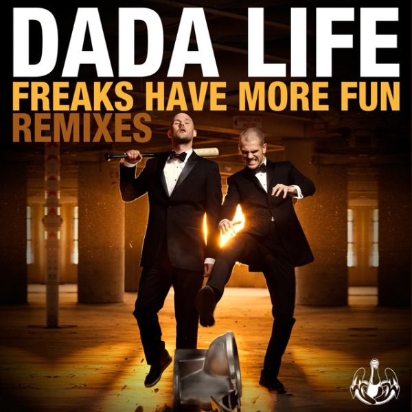 Freaks Have More Fun (Remixes) Album 
