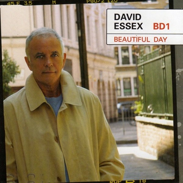 David Essex Beautiful Day, 2006