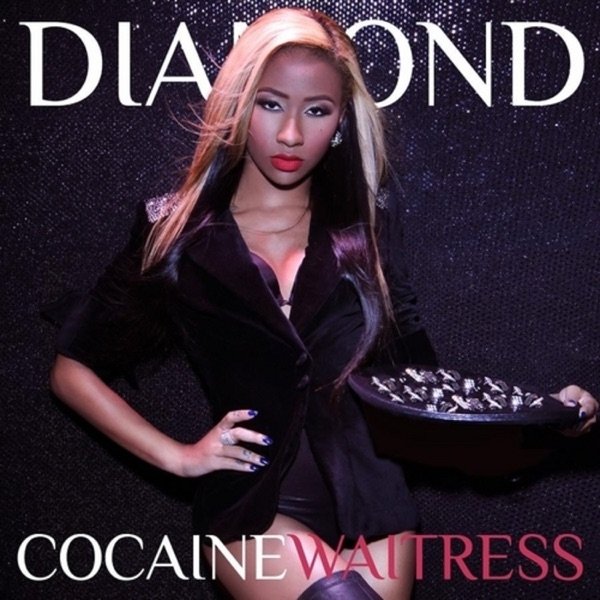 Diamond Cocaine Waitress, 2010