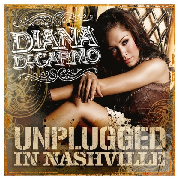 Diana DeGarmo: Unplugged In Nashville Album 