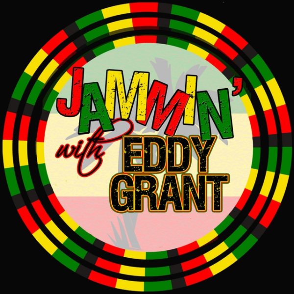 Jammin' With… Eddy Grant Album 