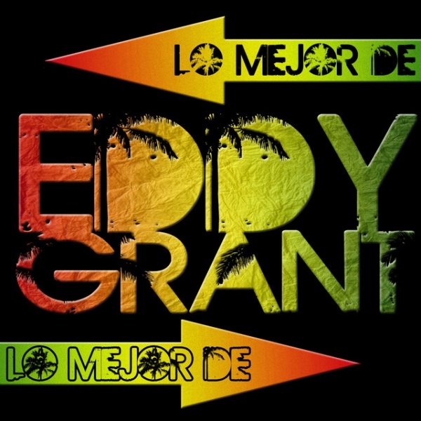 Lo Mejor de Eddy Grant Album 