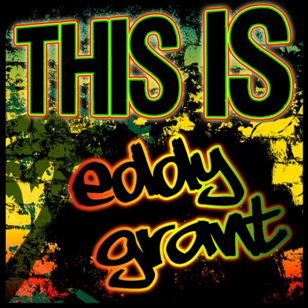 This Is Eddy Grant Album 