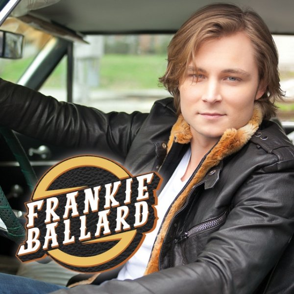 Frankie Ballard Album 
