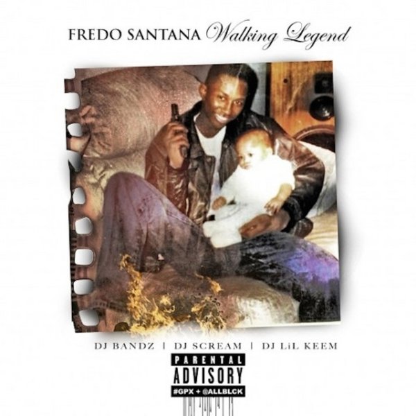 Fredo Santana Walking Legend, 2014