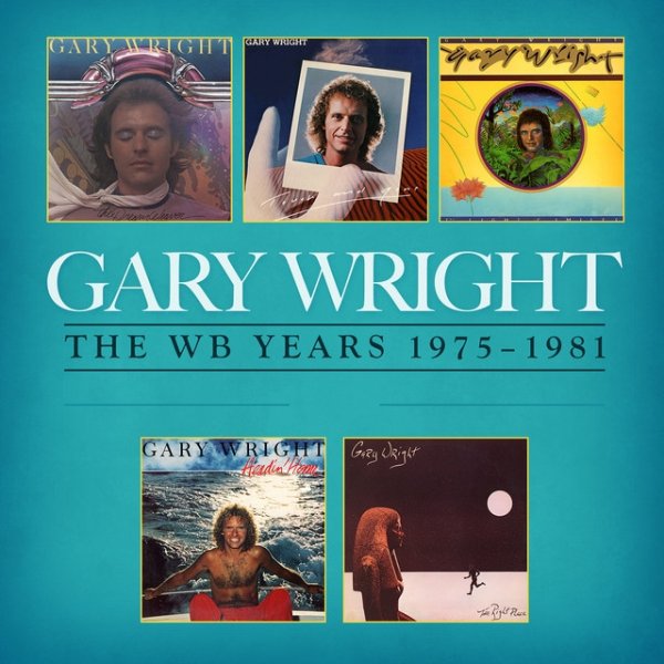 Gary Wright The WB Years 1975 - 1981, 2014
