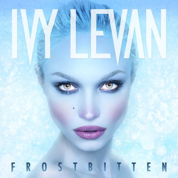 Ivy Levan Frostbitten, 2014