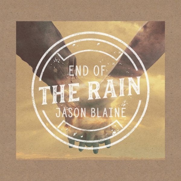 End of the Rain Album 