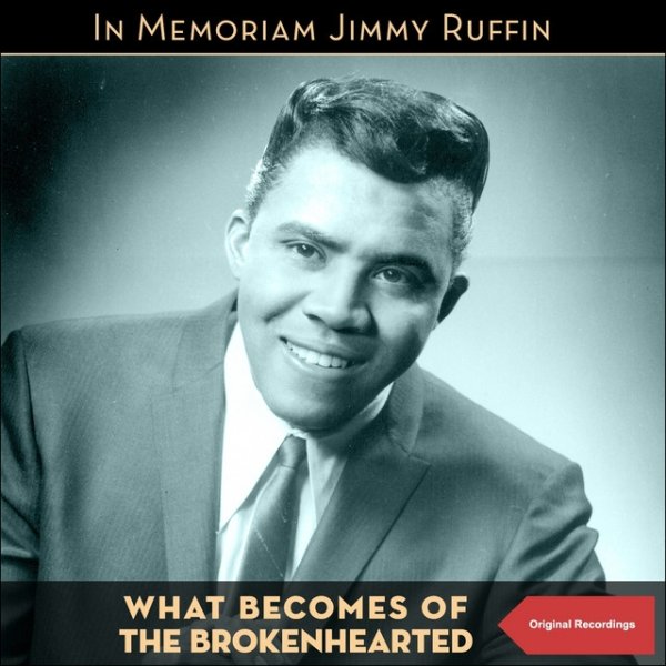 Jimmy Ruffin What Becomes of the Brokenhearted, 2014