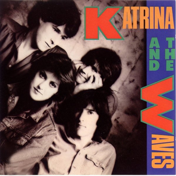Katrina and the Waves Katrina & The Waves, 1985