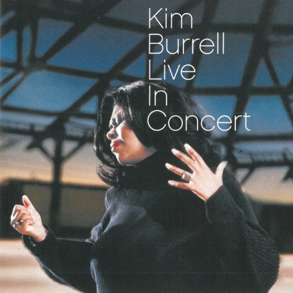 Kim Burrell Live in Concert, 2001
