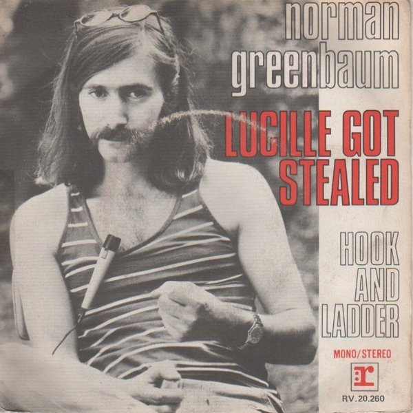Norman Greenbaum Lucille Got Stealed, 1970