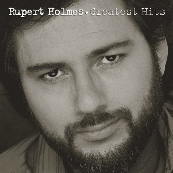 Rupert Holmes Greatest Hits, 2000