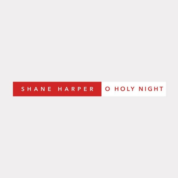 Shane Harper O Holy Night, 2016