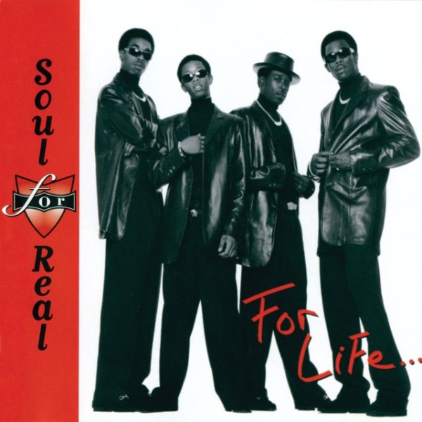 Soul For Real For Life..., 1996