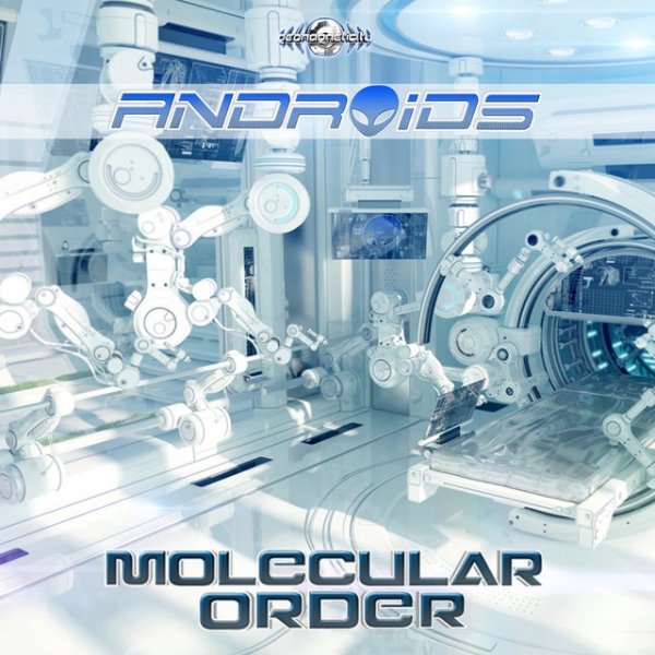 The Androids Molecular Order, 2015