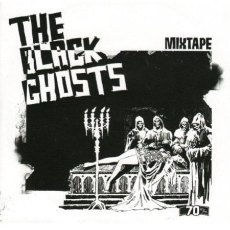 The Black Ghosts Mixtape, 2008