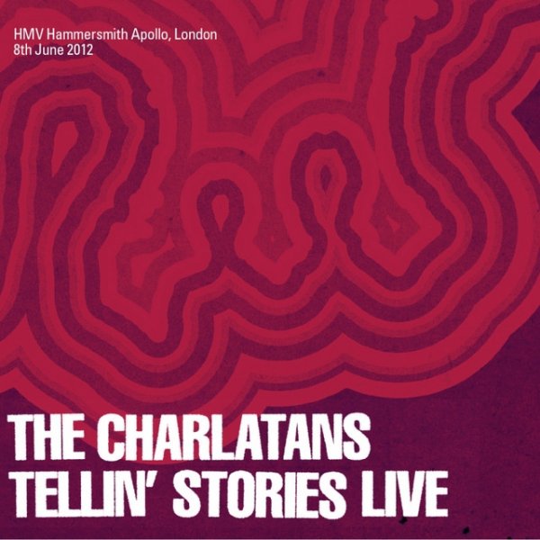 The Charlatans Tellin' Stories Live 2012, 2012