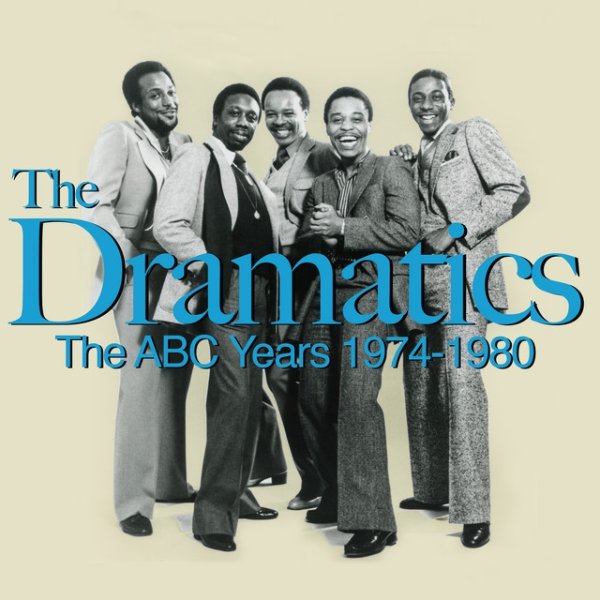 The Dramatics The ABC Years 1974-1980, 1995