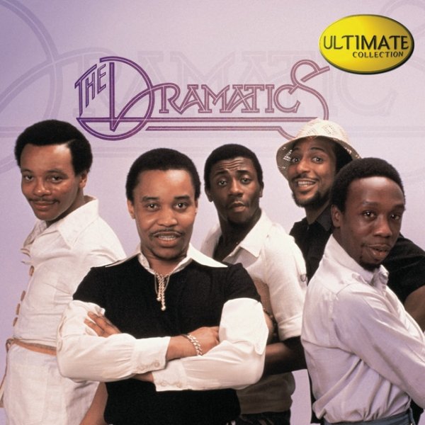 The Dramatics Ultimate Collection: The Dramatics, 2000